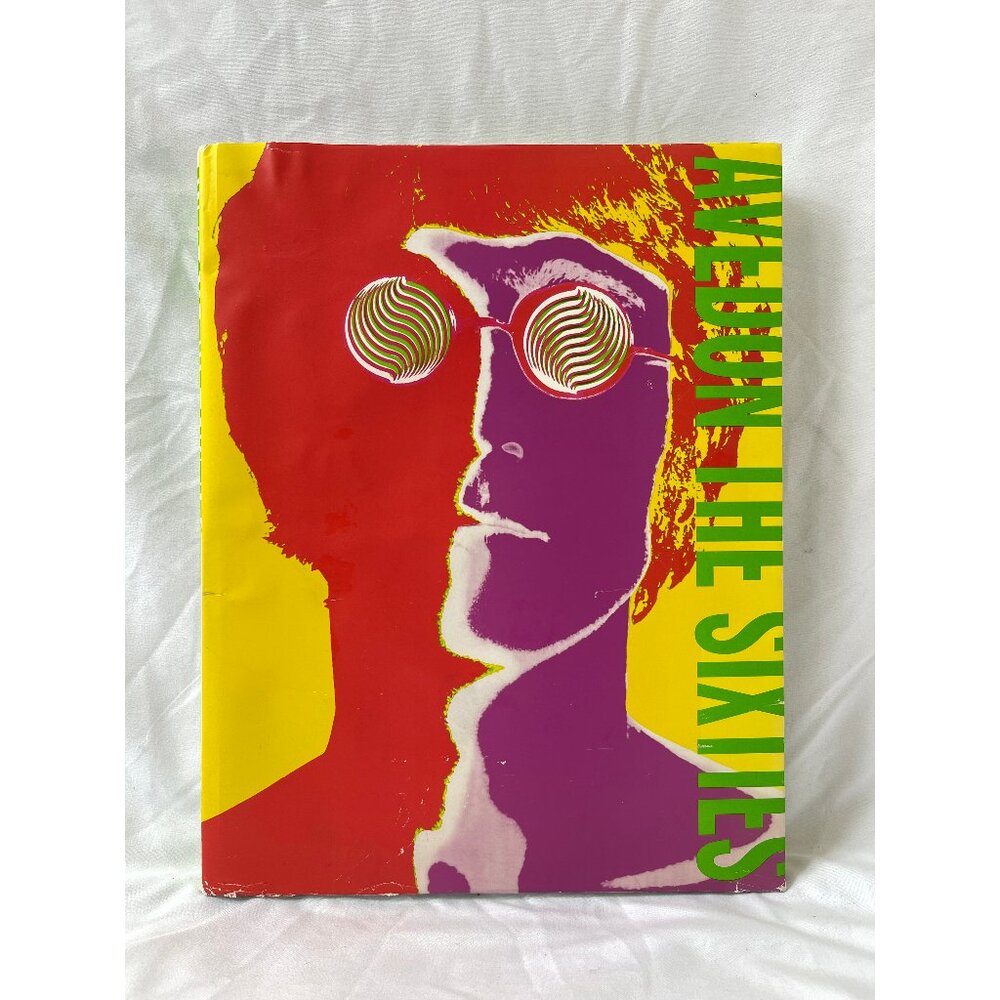 The Sixties by Richard Avedon and Doon Arbus 1999 Hardcover DJ First Edition